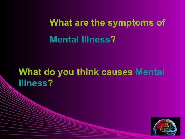 Mental Illness PPT