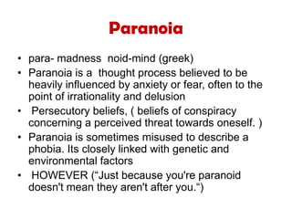 What does paranoid mean deals