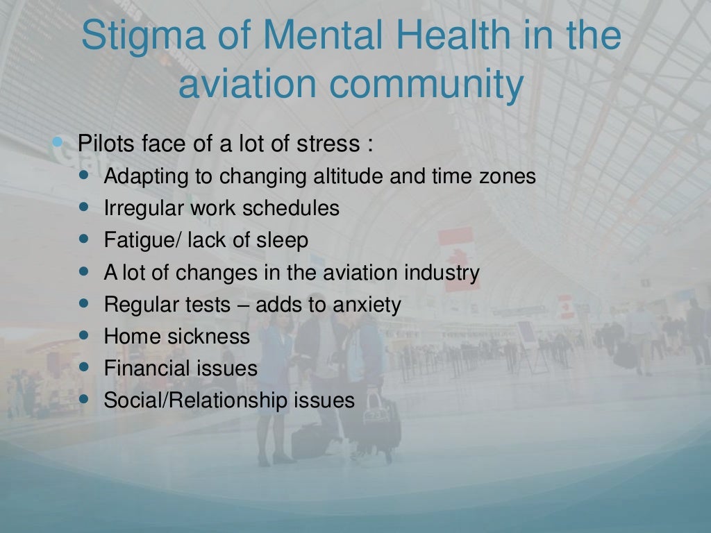 Pilot wellbeing & Mental Illness