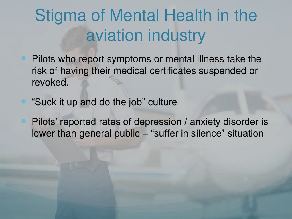 Pilot wellbeing & Mental Illness