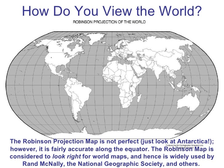 2 how do you view the world the robinson projection map
