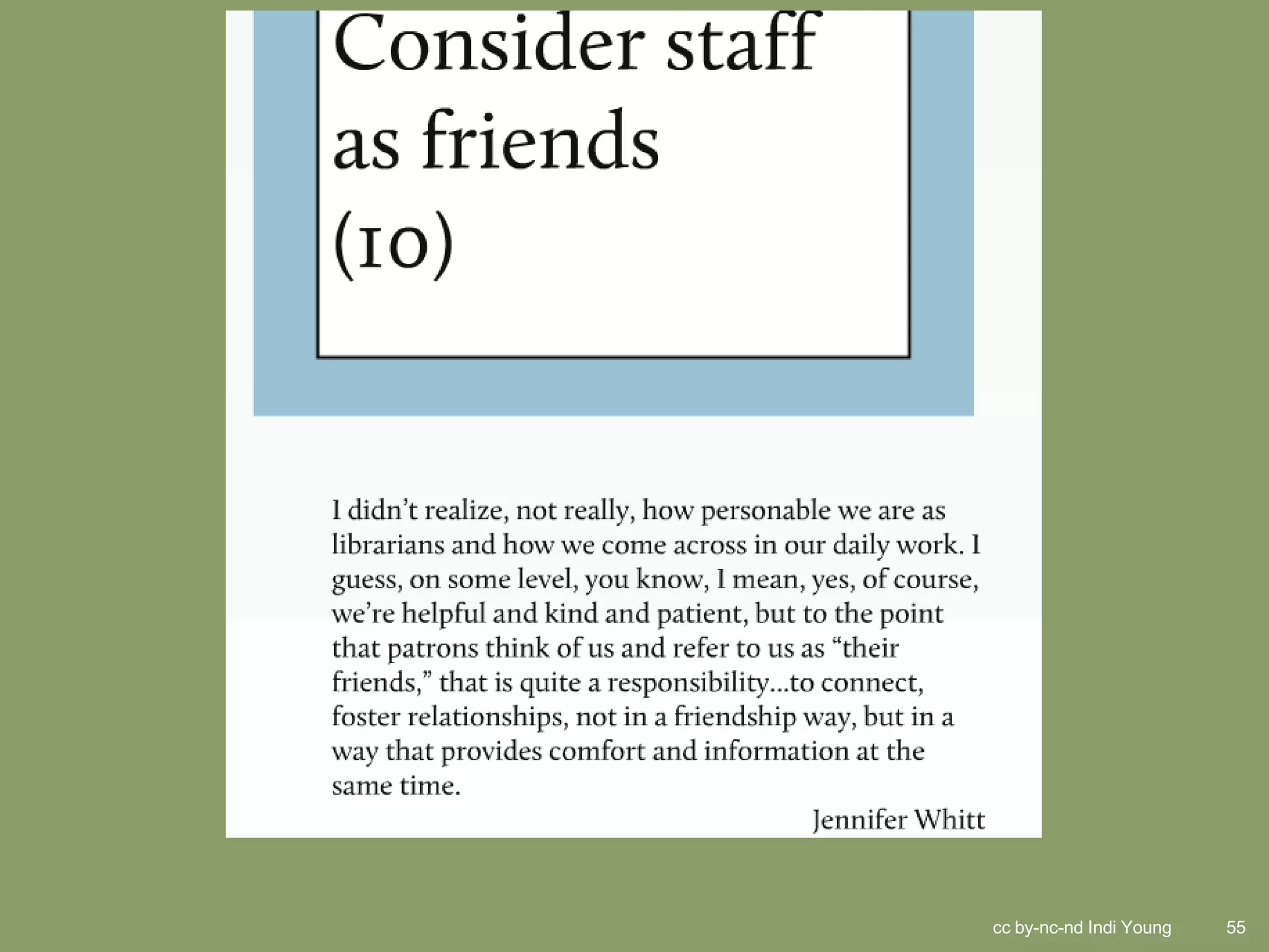 cc by-nc-nd Indi Young   55
 