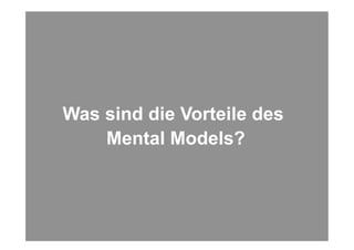 Was sind die Vorteile des
               Mental Models?



Folie 60                               © NetFlow 2010
 