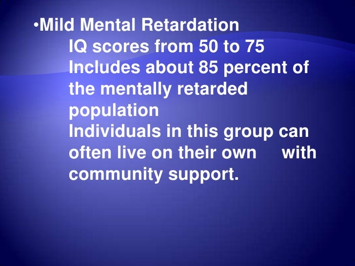 Mental retardation