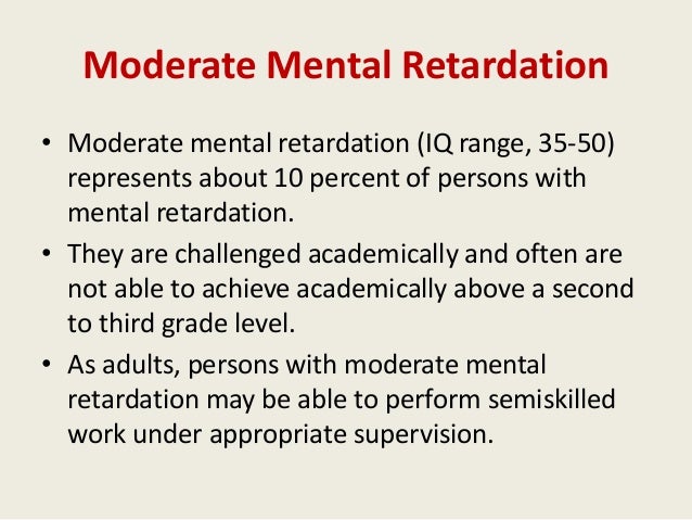 mild mental retardation in adults characteristics