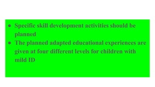 Retardado curricular adaptations for Mental retardation.pptx