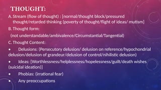 Mental Status Examination(APPERANCE,BEHAVIOR,MOOD,SPEECH&THOUGHT ...