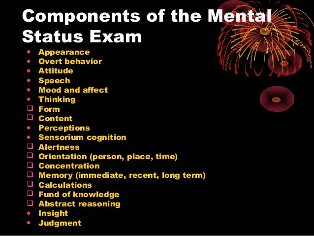 Mental Status Exam Mental Status Exam