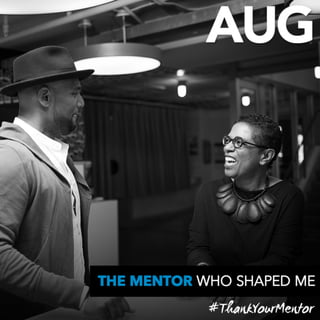 August: The Mentor Who Shaped Me