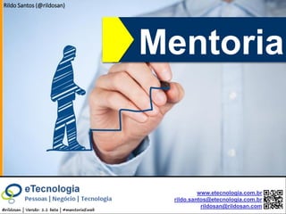 by @rildosan ® | rildo.santos@etecnologia.com.br
Mentoria
Licença:
Você tem o direito de:
Compartilhar — copiar e redistribuir o material em qualquer suporte ou formato
Adaptar — remixar, transformar, e criar a partir do material O licenciante não pode revogar estes direitos
desde que você respeite os termos da licença.
De acordo com os termos seguintes:
Atribuição — Você deve atribuir o devido crédito, fornecer um link para a licença, e indicar se foram feitas
alterações. Você pode fazê-lo de qualquer forma razoável, mas não de uma forma que sugira que o
licenciante o apoia ou aprova o seu uso.
Não Comercial — Você não pode usar o material para fins comerciais.
Compartilhamento — Se você remixar, transformar, ou criar a partir do material, tem de distribuir as suas
contribuições sob a mesma licença que o original.
Sem restrições adicionais — Você não pode aplicar termos jurídicos ou medidas de caráter tecnológico
que restrinjam legalmente outros de fazerem algo que a licença permita.
Avisos:
Você não tem de cumprir com os termos da licença relativamente a elementos do material que estejam no
domínio público ou cuja utilização seja permitida por uma exceção ou limitação que seja aplicável.
Não são dadas quaisquer garantias. A licença pode não lhe dar todas as autorizações necessárias para o
uso pretendido. Por exemplo, outros direitos, tais como direitos de imagem, de privacidade ou direitos
morais, podem limitar o uso do material.
 