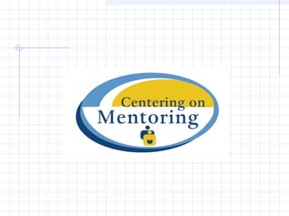 Mentoring