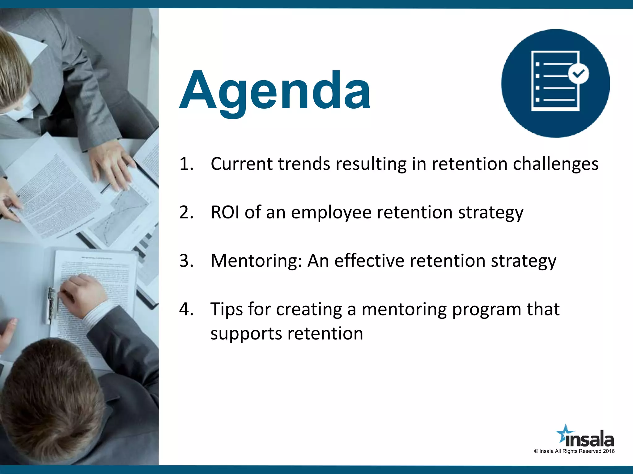 Employee Retention - How having a mentoring program can assist | PPTX