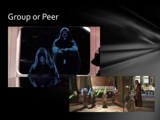 Group or Peer
 