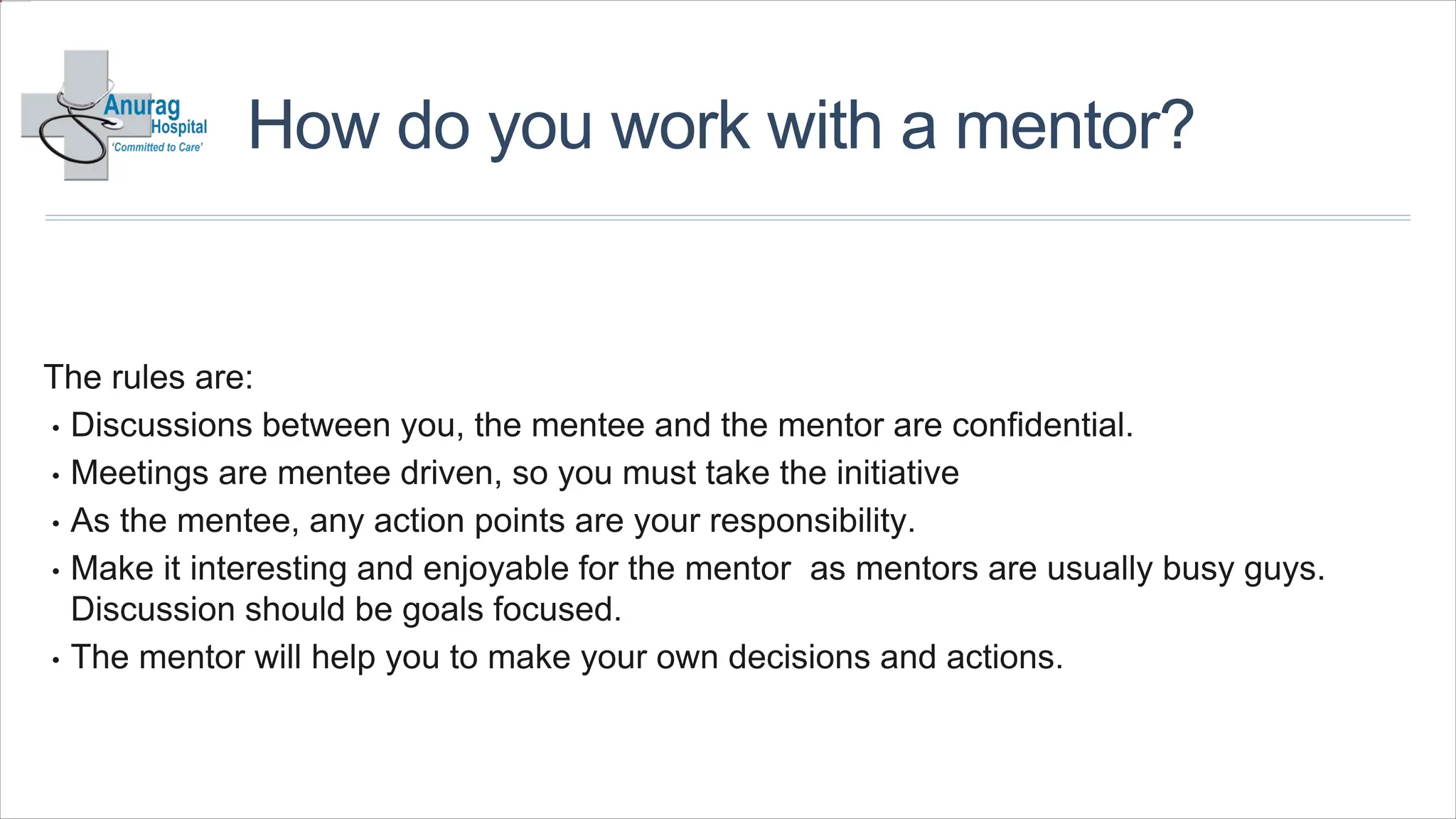 How do you work with a mentor?
 