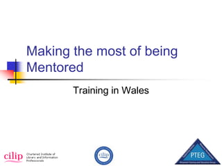 Making the most of being  Mentored Training in Wales 