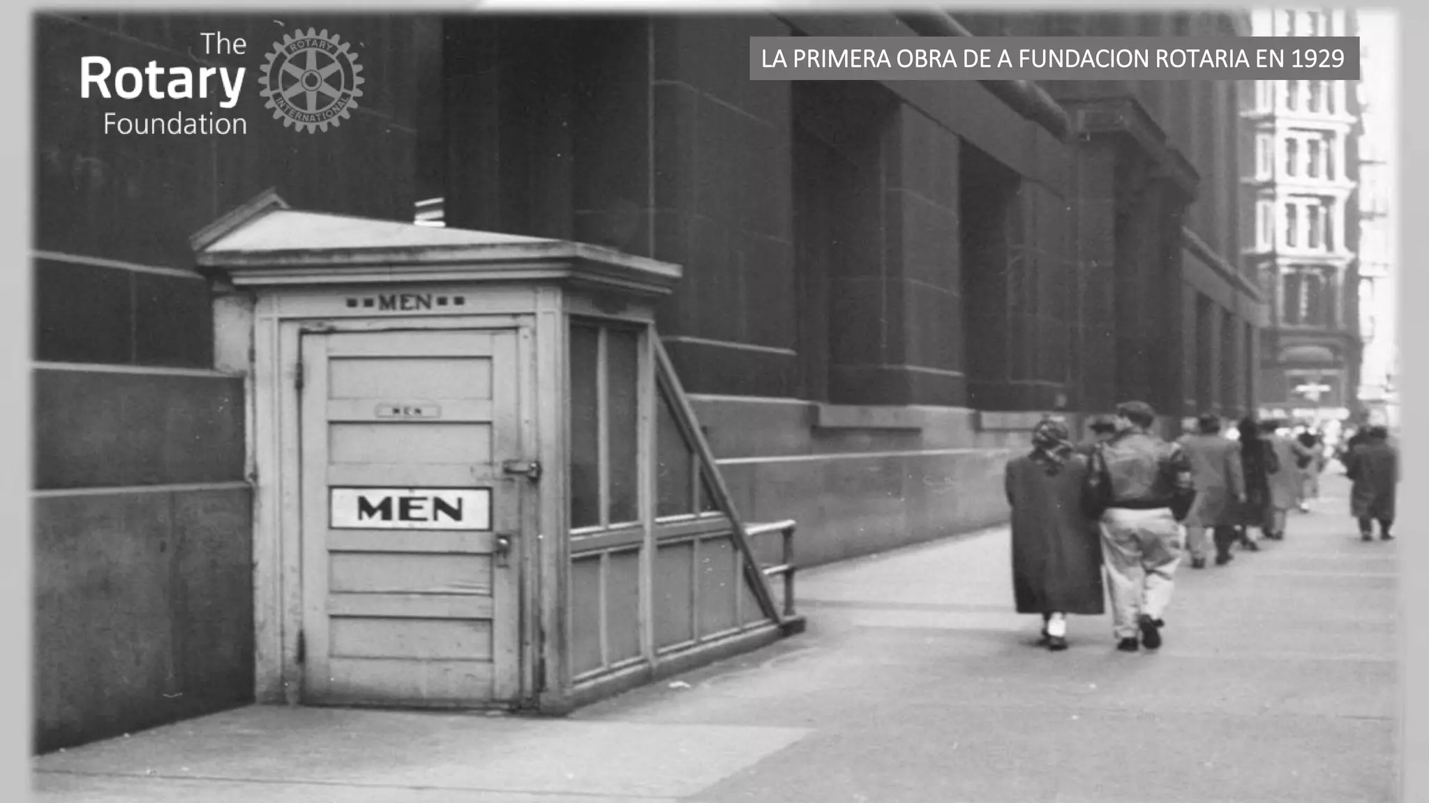 LA PRIMERA OBRA DE A FUNDACION ROTARIA EN 1929
 