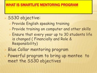 SS 30 Mentoring Program | PPT