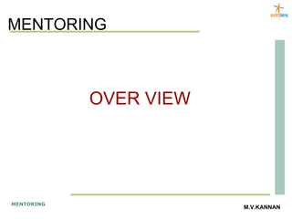 MENTORING OVER VIEW 
