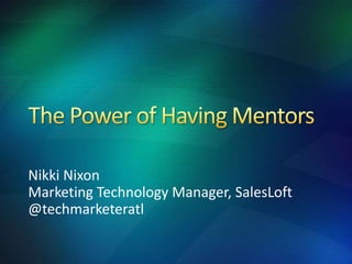 Nikki Nixon 
Marketing Technology Manager, SalesLoft 
@techmarketeratl 
 