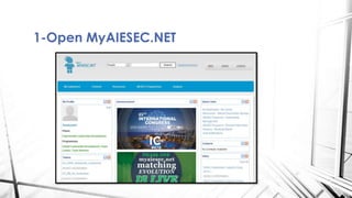 1-Open MyAIESEC.NET
 