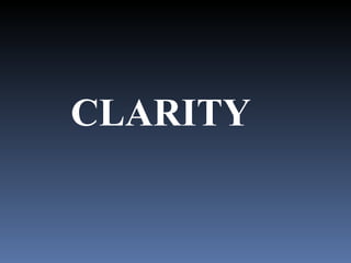 CLARITY 