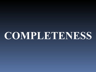 COMPLETENESS 