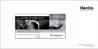 Marketing de Resultados




Comunicación Institucional
         Anuncio Prensa
 