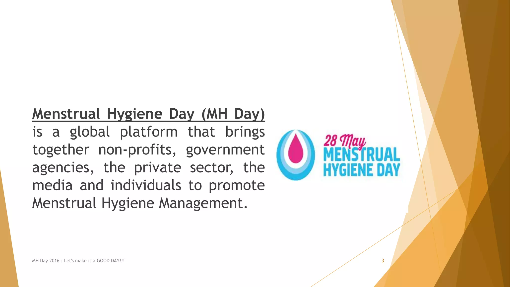 Menstural Hygiene Day 2016 Pptx