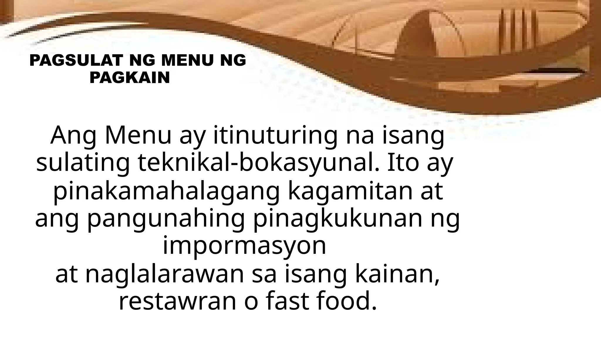 ARALIN SA PILING LARANG TEKBOK MENU ng PAGKAIN | PPTX