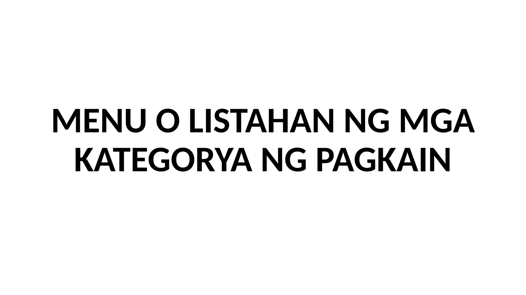 ARALIN SA PILING LARANG TEKBOK MENU ng PAGKAIN | PPTX