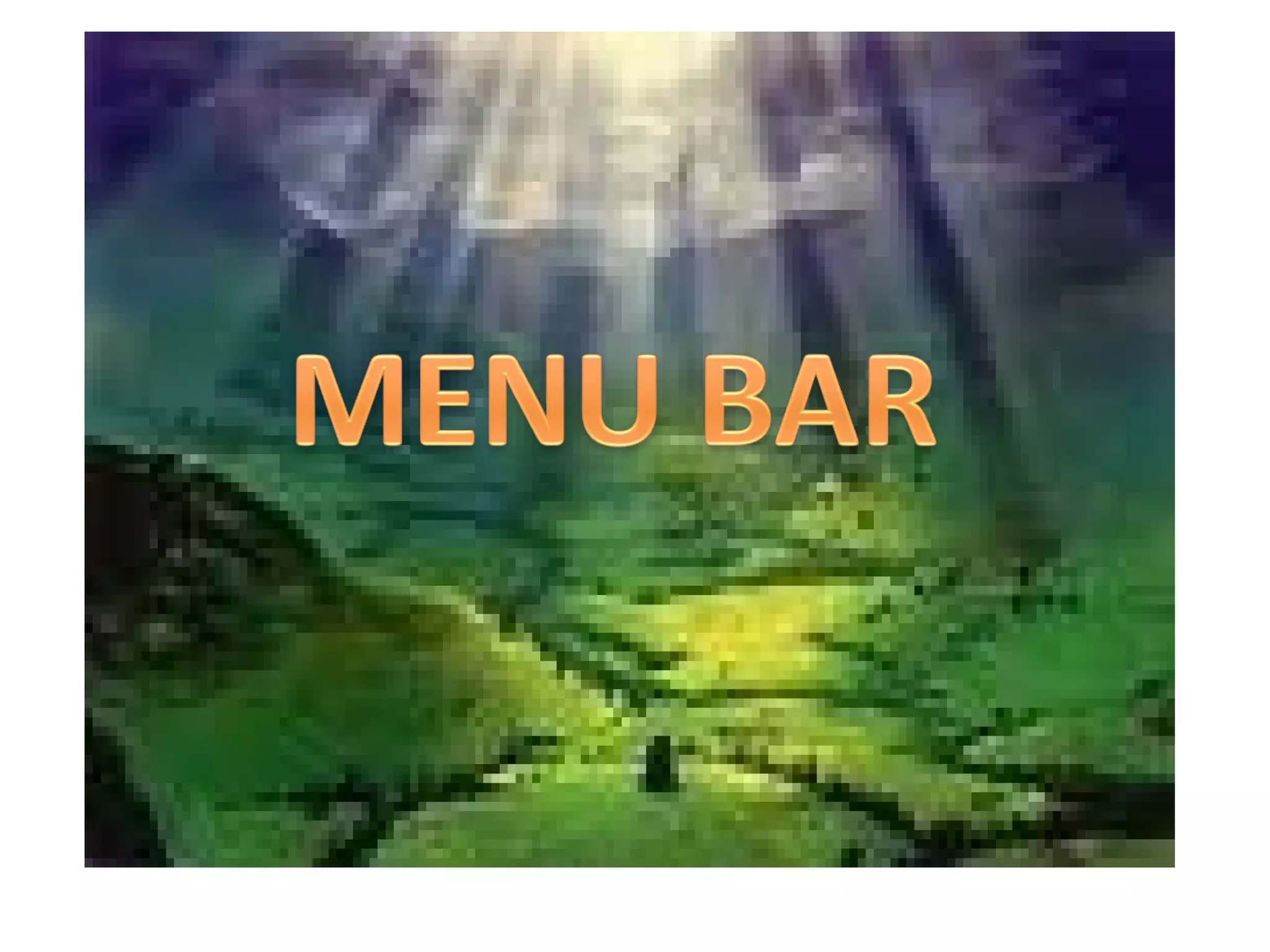 PHOTOSHOP WINDOW
MENU BAR
 