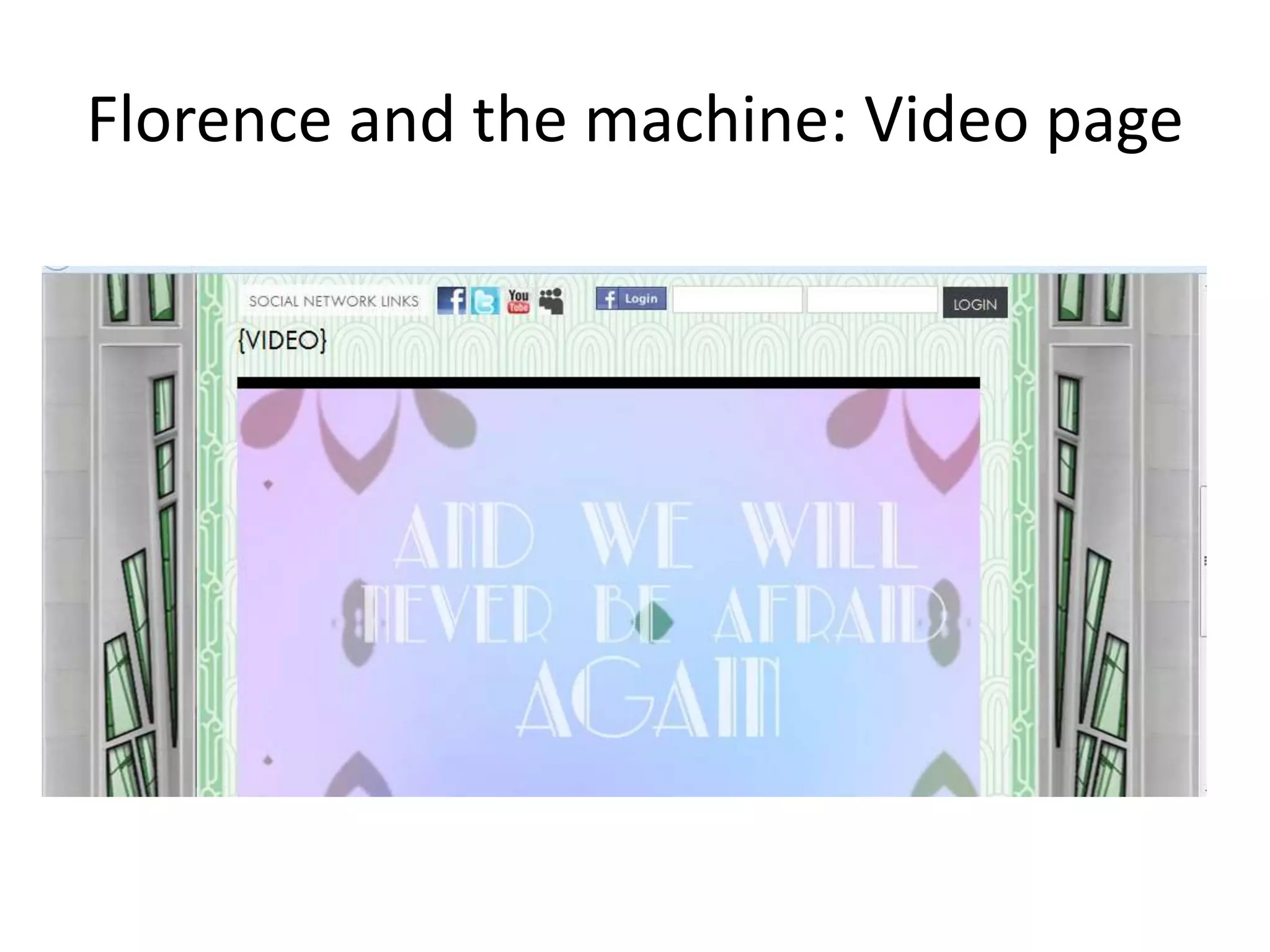 Florence and the machine: Video page