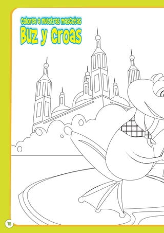 Colorea a nuestras mascotas
     Buz y Croas




18
 