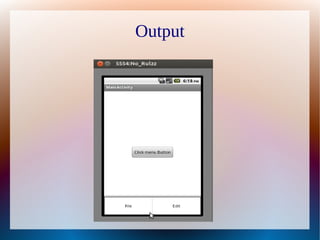 Output
 