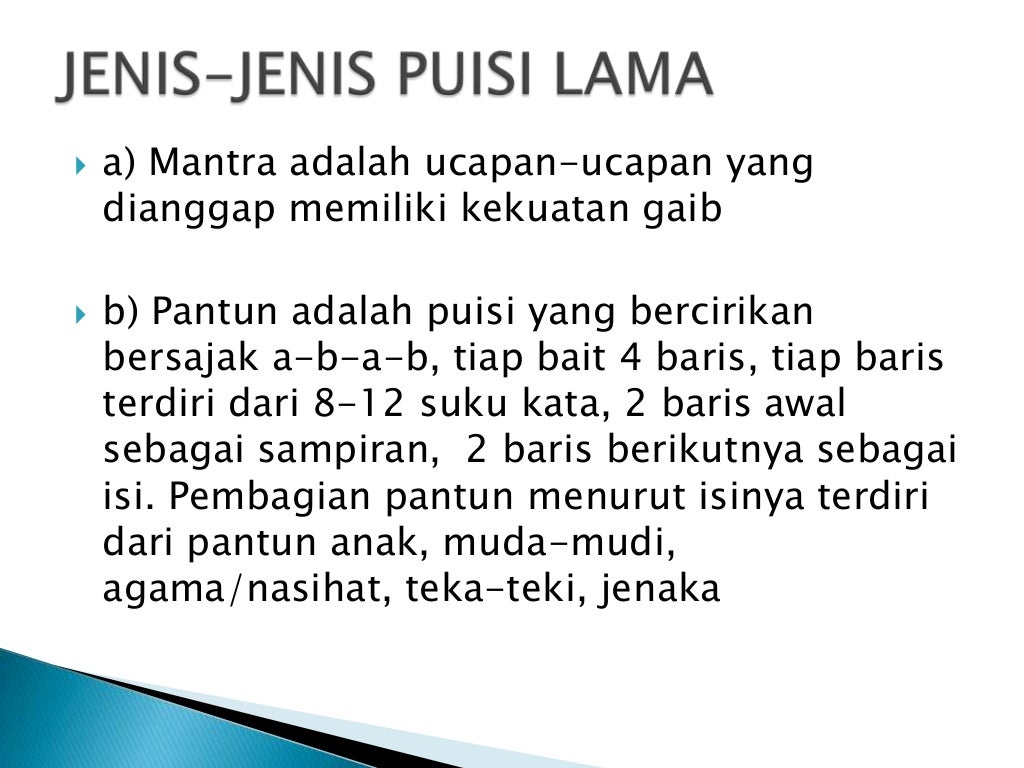 Menulis puisi lama dengan memperhatikan bait, irama
