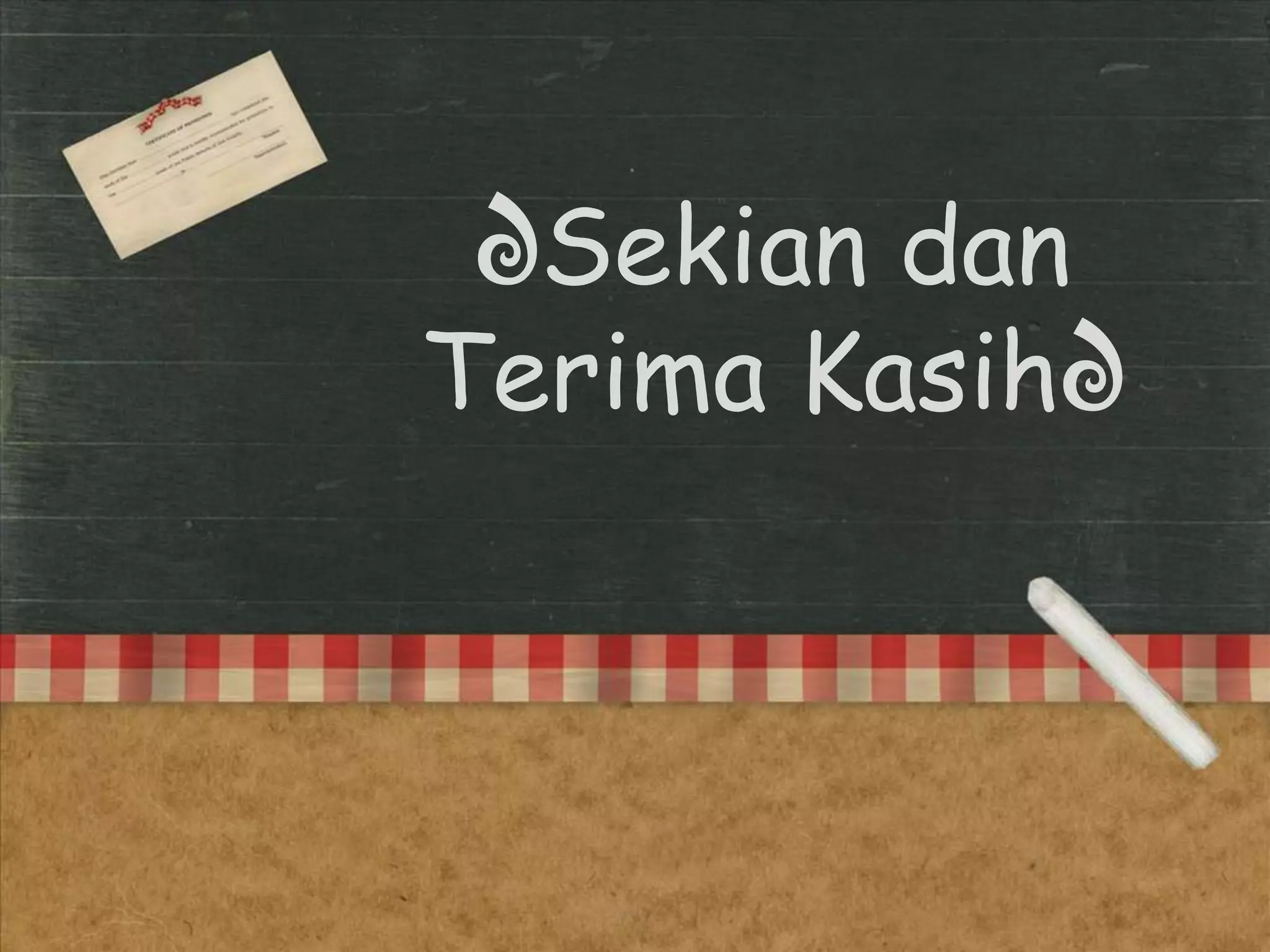 ∂Sekian dan
Terima Kasih∂
