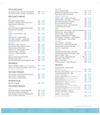 VINS BLANCS BELGE
Côtes de Sambre et Meuse « ô de Craie » Vin de Liège BIO . . . . . . . . 2018 . . 33,10€
Côtes de Sambre et Meuse « Contrepoint » Vin de Liège BIO . . . . . . . 2017 . . 34,40€
VINS BLANCS FRANÇAIS
LOIRE
Vouvray demi sec Domaine Champion . . . . . . . . . . . . . . . . . . . . . . . . 2014 . . 28,00€
Pouilly Fumé « Cuvée Bailly » Cave de Pouilly-sur-Loire  . . . . . . . . . . 2018 . . 29,50€
Sancerre-Domaine La Grande Maison . . . . . . . . . . . . . . . . . . . . . . . . 2018 . . 31,20€
LANGUEDOC
IGP Pays D’OC Viognier de Fontgaline Domaine Coudoulet . . . . . . . . . 2016 . . 25,00€
Marius Domaine de la Dourbie BIO . . . . . . . . . . . . . . . . . . . . . . . . . . 2016 . . 29,50€
ALSACE
Pinot Gris – Cuvée de l’Ours Noir – Cattin . . . . . . . . . . . . . . . . . . . . . 2017 . . 28,00€
RHÔNE
Château Paul Blanc – Costières de Nîmes . . . . . . . . . . . . . . . . . . . . . 2017 . . 31,50€
Saint-Joseph « Les Méribets » – Domaine Vallet . . . . . . . . . . . . . . . . 2017 . . 34,90€
Crozes Hermitage Signature – Domaine Michelas . . . . . . . . . . . . . . . 2018 . . 40,50€
BOURGOGNE
Macon villages – Château des Correaux  . . . . . . . . . . . . . . . . . . . . . . 2018 . . 28,00€
Saint-Véran vieilles vignes – Château des Correaux . . . . . . . . . . . . . . 2018 . . 35,00€
Chablis Les Pargues – Domaine Servin . . . . . . . . . . . . . . . . . . . . . . . 2017 . . 37,00€
Rully Premier Cru – Domaine Jaerger Defaix BIO . . . . . . . . . . . . . . . . 2017 . . 42,20€
Saint Aubin les Argillers – Dom.Bouton . . . . . . . . . . . . . . . . . . . . . . . 2018 . . 42,20€
Pouilly Fuissé – Château de Beauregard . . . . . . . . . . . . . . . . . . . . . . 2017 . . 43,30€
BORDEAUX
Château Haut Grelot sélection Côtes de Blaye . . . . . . . . . . . . . . . . . . 2018 . . 28,00€
Château de l’Hospital – Graves . . . . . . . . . . . . . . . . . . . . . . . . . . . . . 2016 . . 33,70€
Emma IGP Charentais Grains d’estuaire sauvignon vin nature . . . . . . . 2018 . . 36,00€
VINI BIANCHI
Pecorino – Villa Medoro – Abruzzo (IGP Terre di Chieti-100% pecorino) . . . . . . . 2018 . . 26,00€
Vernaccia di San Gimignano Santa Margherita – Panizzi-Toscana
(DOCG -100% vernaccia di san gimignano bianco)  . . . . . . . . . . . . . . . . . . . . . . . . . 2017 . . 37,50€
VINS ROSES FRANÇAIS
Côtes de Provence – Rosé by Oliver-Château du Grand Jas . . . . . . . . 2017 . . 23,90€
Alsace Pinot Noir – Eric Rominger BIO . . . . . . . . . . . . . . . . . . . . . . . . 2018 . . 29,90€
Côtes de Provence La Chapelle Gordonne  . . . . . . . . . . . . . . . . . . . . . 2018 . . 39,90€
VIN ROUGE BELGE
Odyssée Vin de Liège BIO . . . . . . . . . . . . . . . . . . . . . . . . . . . . . . . . . 2018 . . 29,00€
VINS ROUGES FRANÇAIS
LOIRE
Saint-Nicolas de Bourgueil – Domaine Y.Amirault BIO . . . . . . . . . . . . 2018 . . 31,00€
Chinon Tradition Domaine Pierre Sourdais BIO . . . . . . . . . . . . . . . . . . 2017 . . 28,50€
Saumur Champigny L’île quatre sous Château Yvonne BIO . . . . . . . . . 2016 . . 33,00€
Sancerre – Domaine La Grande Maison . . . . . . . . . . . . . . . . . . . . . . . 2017 . . 34,00€
BEAUJOLAIS
Juliénas – Domaine du Maupas . . . . . . . . . . . . . . . . . . . . . . . . . . . . . 2017 . . 27,00€
Saint-Amour vers l’Eglise Dom. de la cave Lamartine  . . . . . . . . . . . . 2018 . . 29,50€
Morgon Côtes de Py Dom.Laurent Gauthier  . . . . . . . . . . . . . . . . . . . . 2016 . . 33,50€
LANGUEDOC / ROUSSILLON
Faugères « Le Rêve » – Domaine Les Fusionnels . . . . . . . . . . . . . . . . 2016 . . 29,50€
Côtes du Roussillon « Les Sorcières » – Le Clos des Fées . . . . . . . . . 2018 . . 29,90€
Minervois Quintessence Dom. Terres Georges . . . . . . . . . . . . . . . . . . 2016 . . 32,00€
Mala Coste Domaine De la Dourbie BIO  . . . . . . . . . . . . . . . . . . . . . . . 2013 . . 33,90€
Terrasse du Larzac « L’Eveil » – Mas Conscience Bio . . . . . . . . . . . . . 2017 . . 34,60€
Faugères Magnoux Dom. St Antonin  . . . . . . . . . . . . . . . . . . . . . . . . . 2015 . . 37,90€
RHÔNE
Beaumes de Venise – Terres Blanches – Domaine du Fenouillet BIO . 2016 . . 27,90€
Rasteau-Les Cras – Domaine du Trapadis BIO . . . . . . . . . . . . . . . . . . 2016 . . 29,90€
Château Paul Blanc – Costières de Nîmes . . . . . . . . . . . . . . . . . . . . . 2015 . . 31,50€
Vacqueyras La Grangelière Dom. Pierre Amadieu . . . . . . . . . . . . . . . . 2017 . . 35,50€
Crozes Hermitage « La Chasselière » – Domaine Michelas . . . . . . . . . 2017 . . 38,80€
Saint Joseph Sainte Epine – Domaine Michelas . . . . . . . . . . . . . . . . . 2016 . . 44,70€
BOURGOGNE
Rully « Buissonnier » – Cave de Buxy . . . . . . . . . . . . . . . . . . . . . . . . 2017 . . 32,00€
Saint Aubin 1er Cru en Créot Domaine Gilles Bouton . . . . . . . . . . . . . 2017 . . 43,60€
Savigny-Les-Beaune aux Fourneaux Dom. Rapet . . . . . . . . . . . . . . . . 2017 . . 51,50€
Aloxe Corton – Domaine Rapet . . . . . . . . . . . . . . . . . . . . . . . . . . . . . 2017 . . 66,90€
BORDEAUX
Château Haut Grelot Côtes de Blaye – Cuvée Mèthez . . . . . . . . . . . . . 2017 . . 27,90€
Emma IGP Charentais Grains d’Estuaire merlot vin nature . . . . . . . . . 2018 . . 33,10€
Château de l’Hospital – Graves . . . . . . . . . . . . . . . . . . . . . . . . . . . . . 2014 . . 35,50€
Médoc Cru Bourgeois – Château Patache d’Aux . . . . . . . . . . . . . 2014 / 15 . . 37,60€
Saint Estèphe – Les Hauts de Pez . . . . . . . . . . . . . . . . . . . . . . . . . . . 2015 . . 41,80€
Margaux – Famille Sichel . . . . . . . . . . . . . . . . . . . . . . . . . . . . . . . . . 2016 . . 49,90€
Saint Emilion Grand Cru – Château Franc la Rose . . . . . . . . . . . . . . . 2015 . . 50,90€
VINI ROSSI
Montepulciano Molise – Borgo di Colloredo
(DOP Molise-100% montepulciano)  . . . . . . . . . . . . . . . . . . . . . . . . . . . . . . . . . . . . . . . . . . . . 2016 . . 26,00€
Nero d’Avola – Tenute Orestiadi (IGP Terre Siciliane-100% nero d’avola) . . . . . . . 2017 . . 26,00€
Passamente Salice Salentino Li Veli – Puglia
(DOP Salice Salentino-100% Negroamaro) . . . . . . . . . . . . . . . . . . . . . . . . . . . . . . . . . . . . . . . . . . . . . . . 2017 . . 28,00€
Perricone – Tenute Orestiadi (IGP Terre Siciliane-100% perricone) . . . . . . . . . . . . . . 2017 . . 29,00€
Badiola di Fonterutoli (IGT Toscana-70% Sangiovese 30% Merlot) . . . . . . . . . . . . 2017 . . 29,00€
Barbera del Montferrato (DOC Piémont 100% Barbera) . . . . . . . . . . . . . . . . . . 2017 . . 33,50€
Susumaniello Li Veli – Puglia (IGT 100% Susumaniello) . . . . . . . . . . . . . . . . 2017 . . 34,00€
Valpolicella Ripasso – Corte Giara
(DOP Veneto Valpolicella Ripasso-70%corvina veronese, 30%rondinella) . . . . . . . . . . . . . 2016 . . 35,00€
Biferno Rosso Riserva Molise(DOC 20% Agliano, 80% Montepulciano) . . . . . . . . 2011 . . 37,00€
Palazzo della Torre Allegrini (IGT Veneto 70% Corvina-30% Rondinella) . . . . . . . . 2015 . . 39,50€
Vino Nobile di Montepulciano – Avignonesi
(DOCG Toscana Vino Nobile di Montelpuciano-100%sangiovese) . . . . . . . . . . . . . . . . . . 2015 . . 47,50€
Guidalberto – Tenuta San Guido
(IGP Toscana-60%cabernet sauvignon,40%merlot)  . . . . . . . . . . . . . . . . . . . . . . . . . . . . . . . . . 2015 . . 69,00€
Tous nos millésimes sont mis à titre indicatif
 