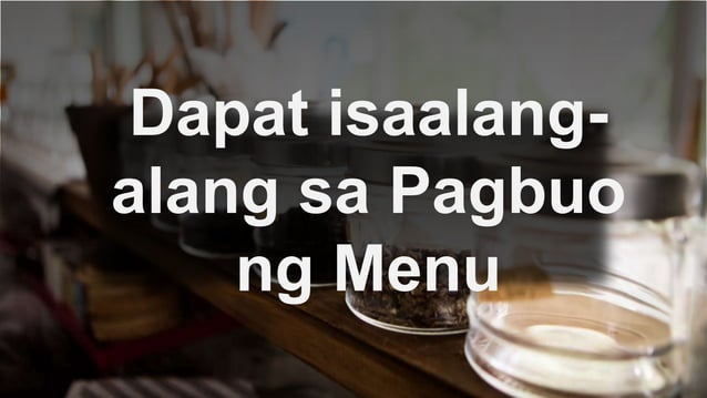 Filipino sa Piling Larang-menu ng Pagkain | PPTX