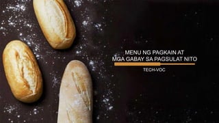 MENU NG PAGKAIN AT MGA GABAY SA PAGSULAT NITO.pptx