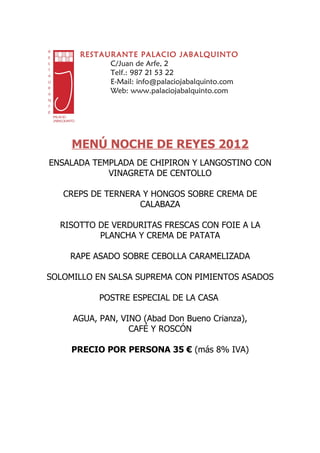 Restaurante Palacio Jabalquinto - Menú Noche de Reyes 2012