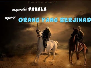 memperoleh pahala
seperti
 