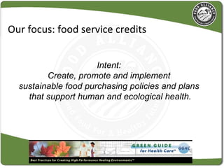 Menu of Change: Healthy Food in Healthcare