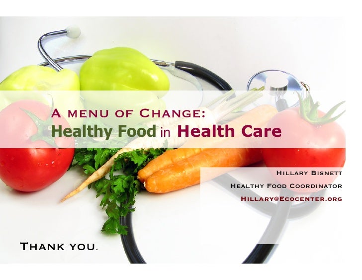 Menu of Change Healthy Food in Healthcare