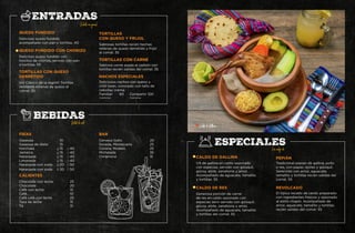 ENTRADAS
ESPECIALES
BEBIDAS
FRÍAS BAR
CALIENTES
QUESO FUNDIDO
CALDO DE GALLINA
QUESO FUNDIDO CON CHORIZO
CALDO DE RES
TORTILLAS CON QUESO
DERRETIDO
TORTILLAS
CON QUESO Y FRIJOL
PEPIÁN
TORTILLAS CON CARNE
REVOLCADO
NACHOS ESPECIALES
Gaseosa	 	 	 10
Gaseosa de dieta	 	 15
Horchata	 	 	 15	 40
Jamaica	 	 	 15	 40
Naranjada	 	 	 15	 40
Limonada	 	 	 15	 40
Naranjada con soda	 20	 50
Naranjada con soda	 20	 50
Cerveza Gallo	 	 	 20
Dorada, Montecarlo	 	 25
Corona, Modelo	 	 	 25
Michelada	 	 	 	 35
Cimarrona	 	 	 	 15
Chocolate con leche	 	 25
Chocolate	 	 	 	 20
Café con leche	 	 	 15
Café	 	 	 	 	 10
Café café con leche	 	 25
Taza de leche	 	 	 15
Té	 	 	 	 	 15
Delicioso queso fundido
acompañado con pan o tortillas. 40
1/4 de gallina en caldo sazonado
con especias, servido con güisquíl,
gücoy, elote, zanahoria y arroz.
Acompañado de aguacate, tamalito
y tortillas. 55
Sabrosas tortillas recién hechas
rellenas de queso derretido y frijol
al comal. 35
Tradicional pepian de gallina, pollo
o res, con papas, ejotes y güisquíl.
Serervido con arroz, aguacate,
tamalito y tortillas recién salidas del
comal. 55
Sabrosa carné asada al carbón con
tortillas recién salidas del comal. 35
El típico recado de cerdo preparado
con ingredientes frescos y sazonado
al estilo chapín. Acompañado de
arroz, aguacate, tamalito y tortillas
recién salidas del comal. 55
Deliciosos nachos con queso y
chilli bean, coronado con tallo de
cebollay crema.
Familiar	 60	 Compartir 100
4 personas		 6 personas
Delicioso queso fundido con
trocitos de chorizo, servido con pan
o tortillas. 55
Generosa porción de carne
de res en caldo sazonado con
especias servi servido con güisquíl,
gücoy, elote, zanahoria y arroz.
Acompañado de aguacate, tamalito
y tortillas del comal. 55
¡Un Clásico de la región! Tortillas
dobladas rellenas de queso al
comal. 35
Entrále con ganas!
Con antojo de...
Quítate la sed!
Caldo de Gallina
 