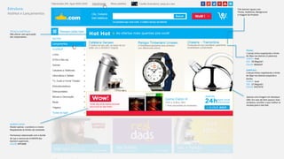 Estrutura: 
HotHot 
e 
Lançamentos 
Três 
banners 
iguais 
com 
Títulos, 
SubYtulos, 
Background 
e 
Imagem 
do 
Produto 
Títulos: 
1 
(uma) 
Linha 
respeitando 
o 
limite 
de 
20px 
nas 
laterais 
(3 
palavras). 
FAMILY: 
Arial 
SIZE: 
18 
(Regular) 
COLOR: 
#00ADEF 
Sub>tulos: 
2 
(duas) 
linhas 
respeitando 
o 
limite 
de 
20px 
nas 
laterais 
esquerda 
e 
direita. 
FAMILY: 
Arial 
SIZE: 
12 
(Regular) 
COLOR: 
#7D7D7D 
Apenas 
uma 
Imagem 
em 
destaque 
OBS: 
Em 
caso 
do 
ítem 
possuir 
mais 
produtos, 
escolher 
o 
que 
melhor 
se 
encaixa 
para 
o 
Hot 
Hot. 
TÍTULO 
e 
SUBTÍTULO: 
Não 
alterar 
sem 
aprovação 
dos 
responsáveis. 
BANNER 
WOW: 
Mudar 
apenas 
o 
produto 
e 
o 
texto 
Respeitando 
os 
limites 
de 
conteúdo. 
Permanece 
selecionado 
com 
a 
borda 
de 
1px 
a 
mesma 
do 
A:HOVER 
dos 
banners 
superiores. 
COLOR: 
#FFCB08 
 