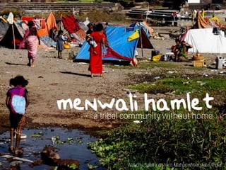 menwali hamleta tribal community without home
Wai city, Satara district, Maharashtra state, India
 