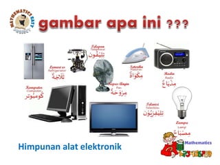 Himpunan alat elektronik
 