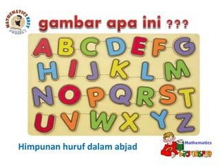 Himpunan huruf dalam abjad
 