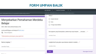 FORM UMPAN BALIK
 