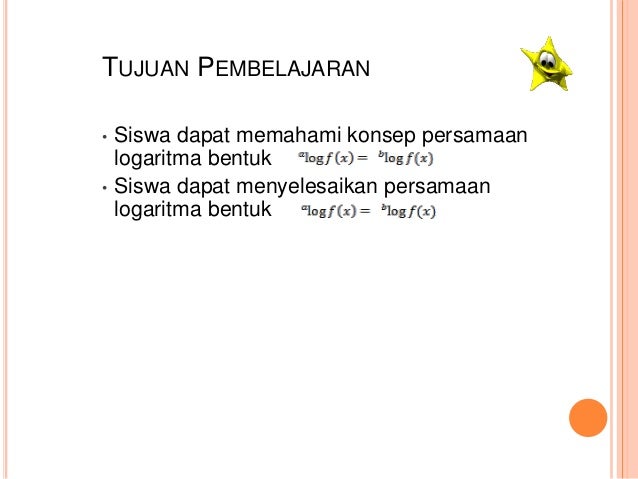 Menyelesaikan Persamaan Logaritma